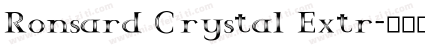 Ronsard Crystal Extr字体转换